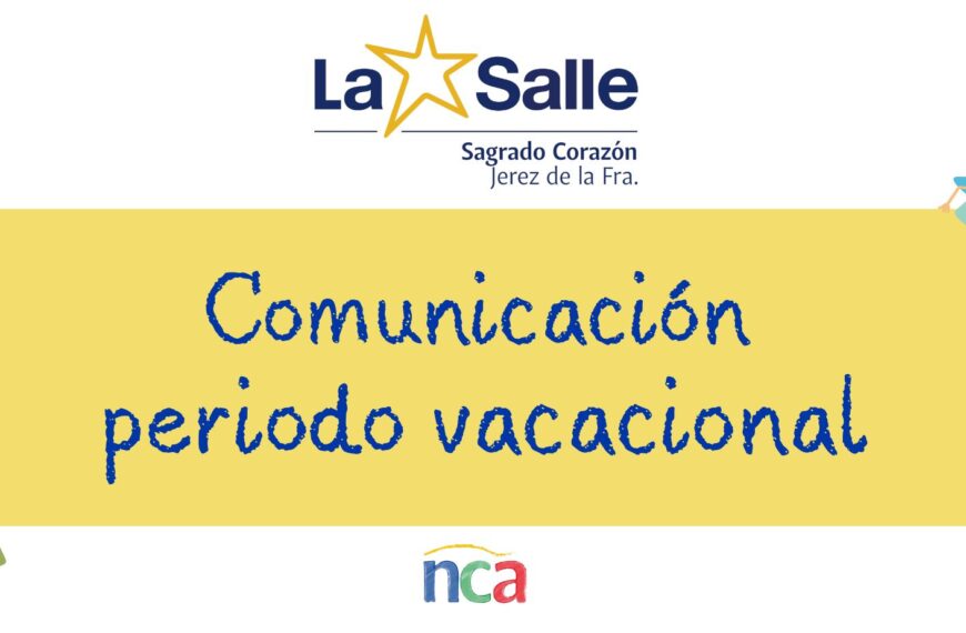 Comunicación cierre centro por periodo vacacional